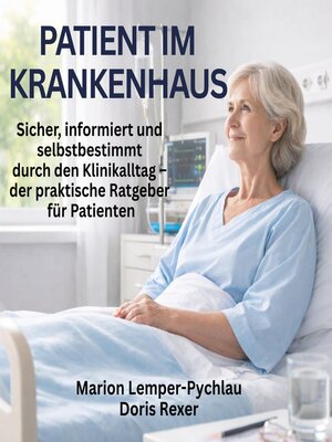 cover image of Patient im Krankenhaus